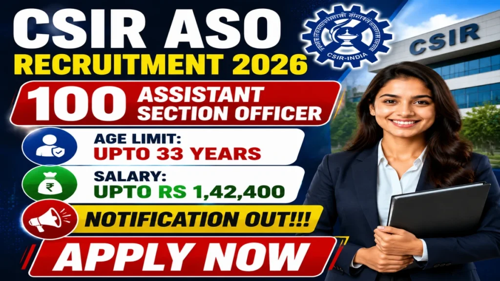 csir-aso-recruitment-2026-apply-online-for-100-assistant-section-officer-posts-6a3a0f2a440ce77265111-1200
