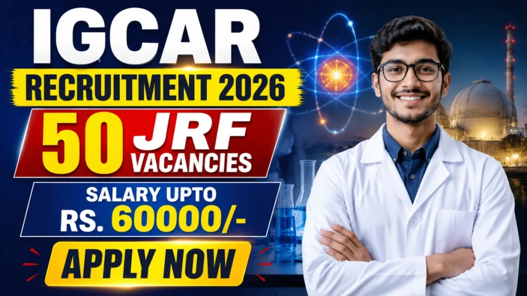 igcar-jrf-recruitment-2026-notification-out-apply-online-for-50-junior-research-fellowsh-6a3a576b4712877352316-1200