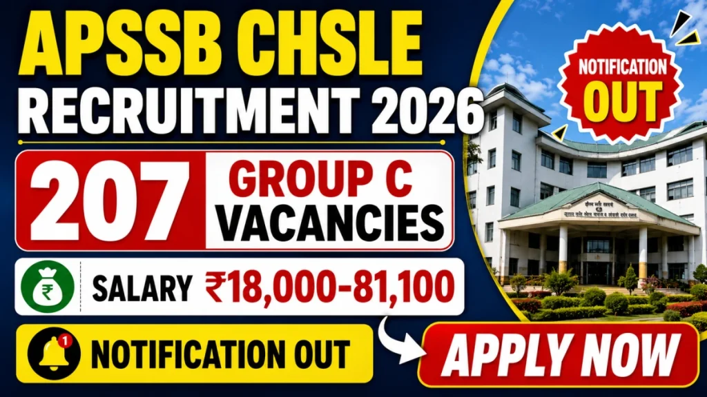 APSSB CHSLE Recruitment 2026 – 207 Group C Vacancies, Apply Online 20 July to 10 August » Sarkari Officer APSSB CHSLE Recruitment 2026 – 207 Group C Vacancies, Apply Online 20 July to 10 August