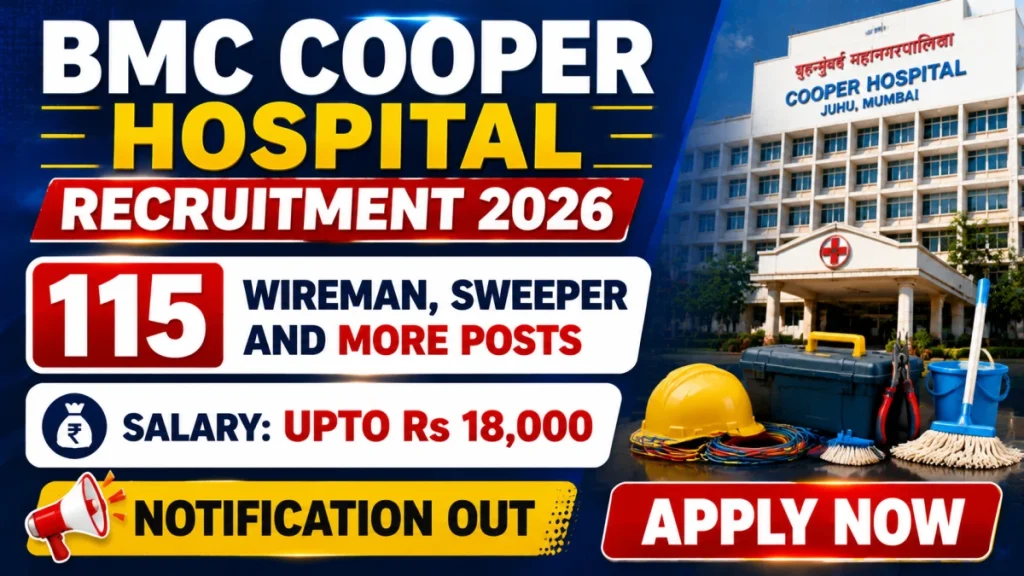 BMC Cooper Hospital Recruitment 2026 - Apply Offline for 115 Wireman, Sweeper and More Posts » Sarkari Officer BMC Cooper Hospital Recruitment 2026 - Apply Offline for 115 Wireman, Sweeper and More Posts
