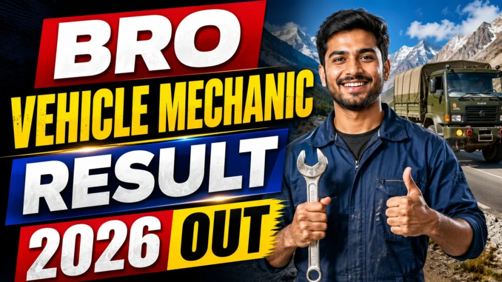 BRO Vehicle Mechanic Result 2026 - Shortlist, Cut-Off & PET/TT Dates