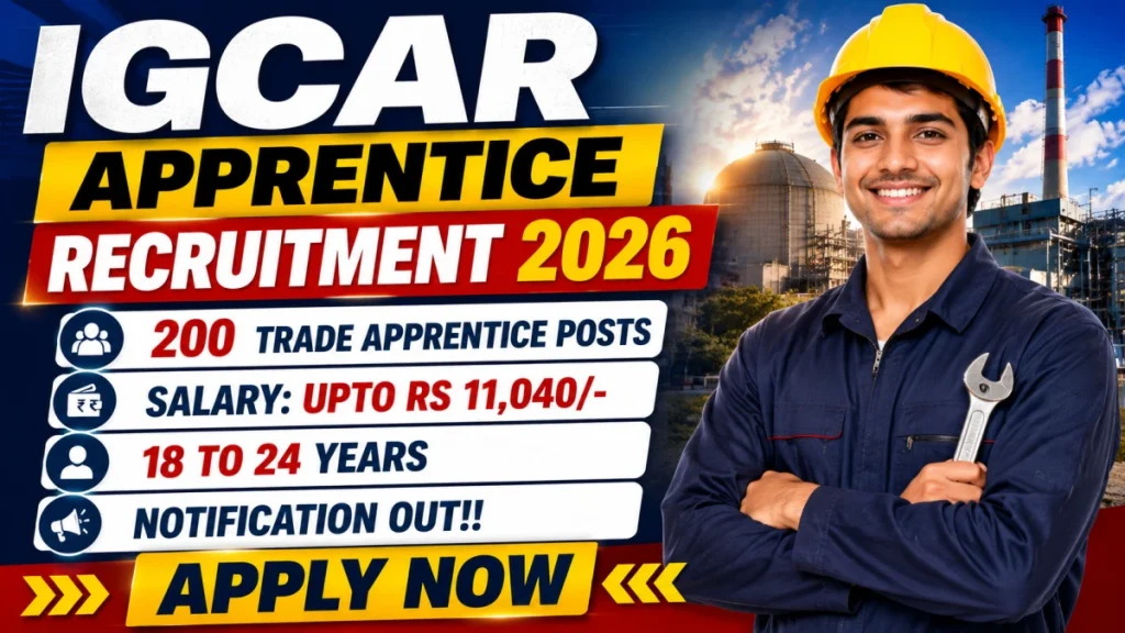 igcar-apprentice-recruitment-2026-apply-online-for-200 » Sarkari Officer IGCAR Apprentice Recruitment 2026: Apply Online for 200 Trade Apprentice Posts