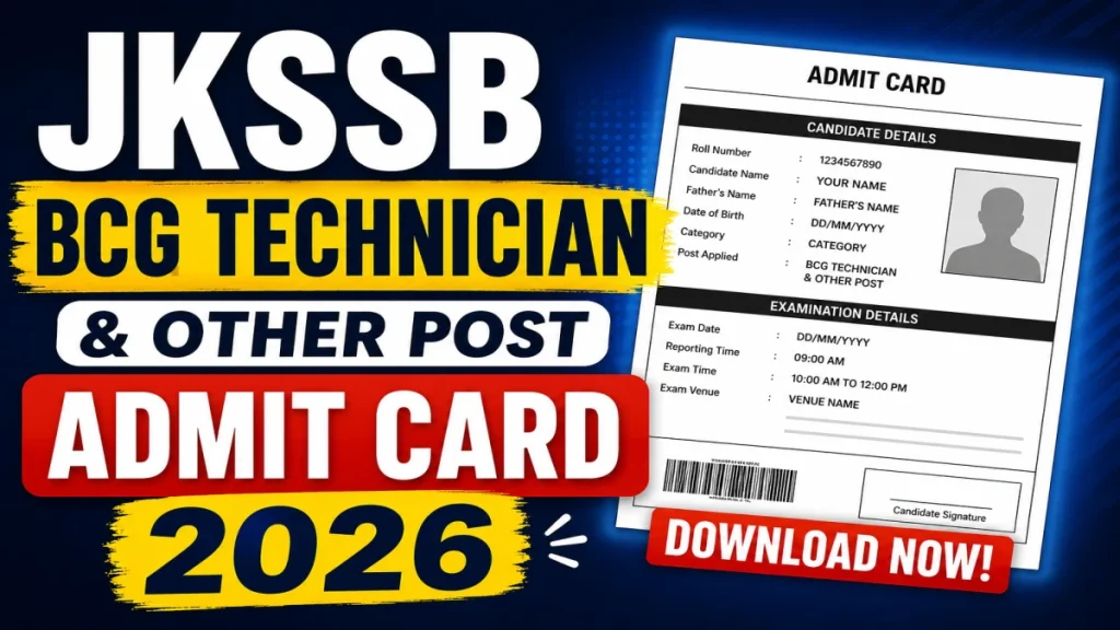JKSSB Admit Card 2026 Released - Download Link for BCG Technician, Para Medical Assistant & CSSD Attendant » Sarkari Officer JKSSB Admit Card 2026 Released - Download Link for BCG Technician, Para Medical Assistant & CSSD Attendant