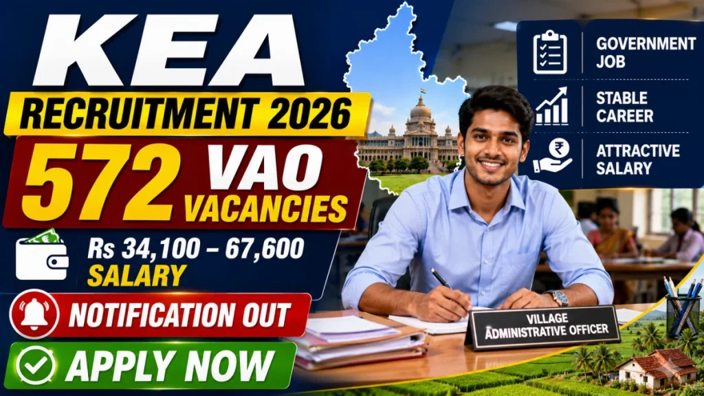 KEA VAO Recruitment 2026 Notification Out - 572 Village » Sarkari Officer KEA VAO Recruitment 2026 Notification Out - 572 Village