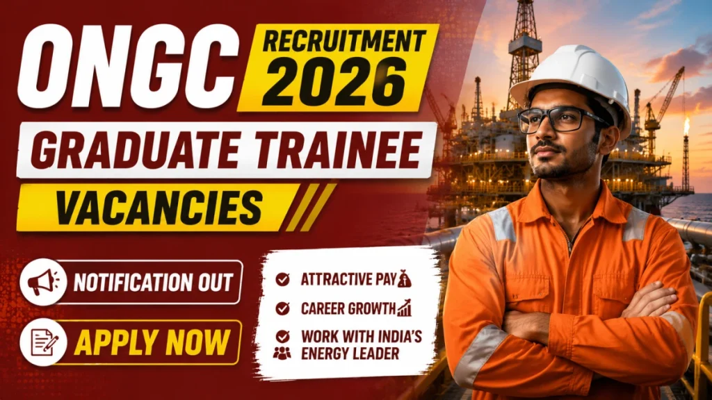 ONGC Graduate Trainee Recruitment 2026 – Notification Out for 52 Geologists, Engineers Posts, Apply Online » Sarkari Officer ONGC Graduate Trainee Recruitment 2026 – Notification Out for 52 Geologists, Engineers Posts, Apply Online