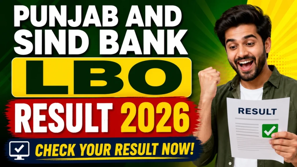 Punjab and Sind Bank LBO Result 2026 Out - Check Local Bank Officer Interview Shortlist PDF Download » Sarkari Officer Punjab and Sind Bank LBO Result 2026 Out - Check Local Bank Officer Interview Shortlist PDF Download