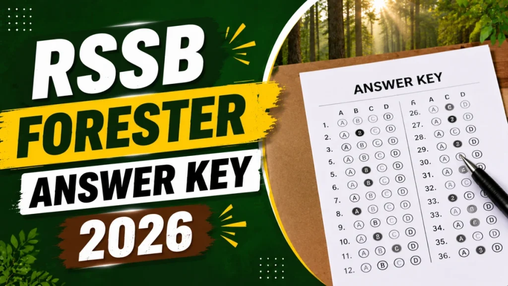 RSSB Forester Answer Key 2026 - Download PDF, Response Sheet & Objection Link at rssb.rajasthan.gov.in » Sarkari Officer RSSB Forester Answer Key 2026 - Download PDF, Response Sheet & Objection Link at rssb.rajasthan.gov.in