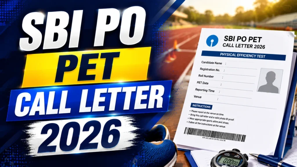 SBI PO PET Call Letter 2026 Out - Download Link Here » Sarkari Officer SBI PO PET Call Letter 2026 Out - Download Link Here