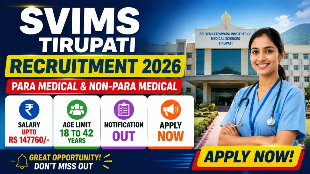 SVIMS Tirupati Recruitment 2026: 67 Paramedical and Non-Paramedical Vacancies, Apply Online from 15 July get freejobalert » Sarkari Officer SVIMS Tirupati Recruitment 2026: 67 Paramedical and Non-Paramedical Vacancies, Apply Online from 15 July get freejobalert