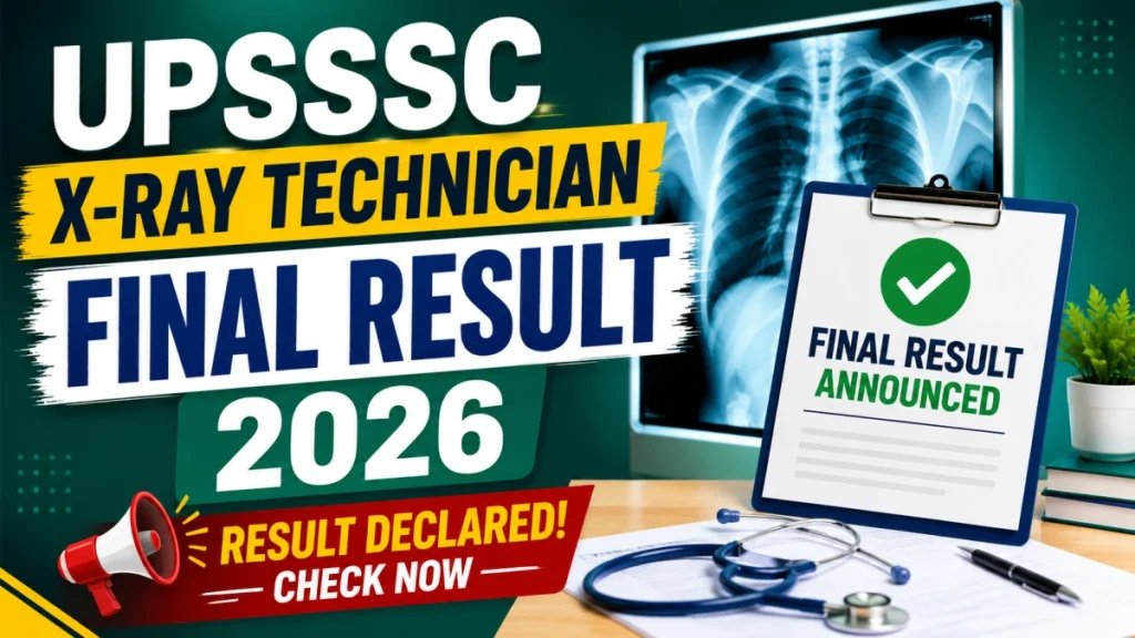 UPSSSC X-Ray Technician Final Result 2026 - Check Selection List, Cut-off Marks » Sarkari Officer UPSSSC X-Ray Technician Final Result 2026 - Check Selection List, Cut-off Marks