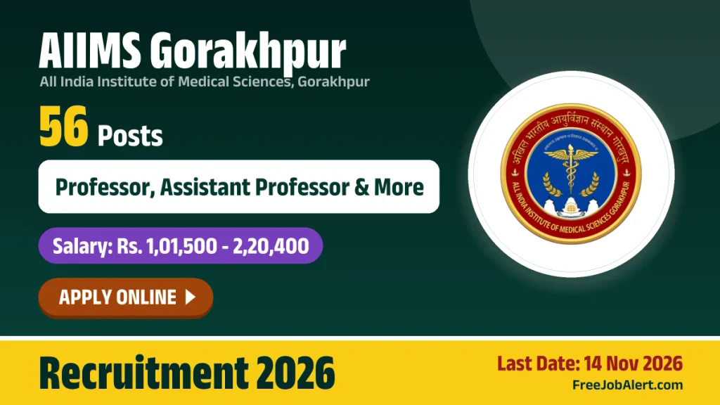 AIIMS Gorakhpur Faculty Recruitment 2026 – Apply Online for 56 Professor, Assistant Professor and More Posts AIIMS Gorakhpur Faculty Recruitment 2026 – Apply Online for 56 Professor, Assistant Professor and More Posts