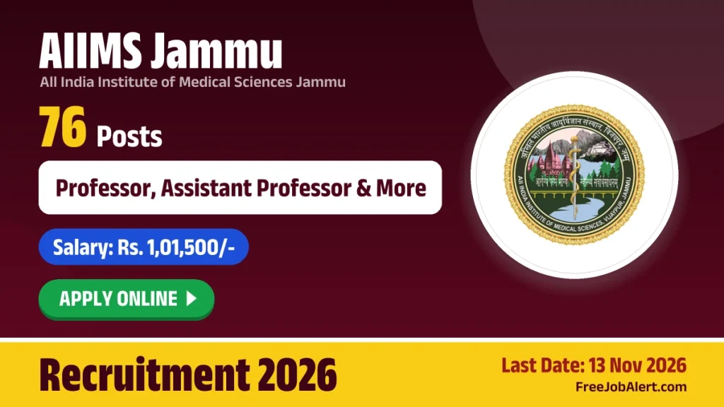 AIIMS Jammu Faculty Recruitment 2026 – Apply Online for 76 Professor, Assistant Professor and More Posts AIIMS Jammu Faculty Recruitment 2026 – Apply Online for 76 Professor, Assistant Professor and More Posts
