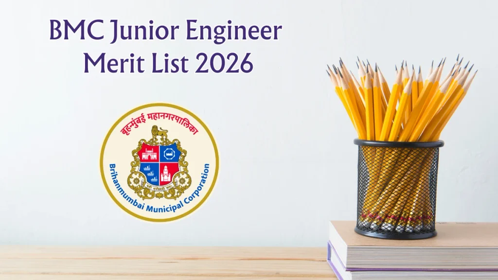 BMC Junior Engineer (Civil) Tentative Merit List 2026 Out - Check Revised List PDF BMC JE Civil Tentative Merit List