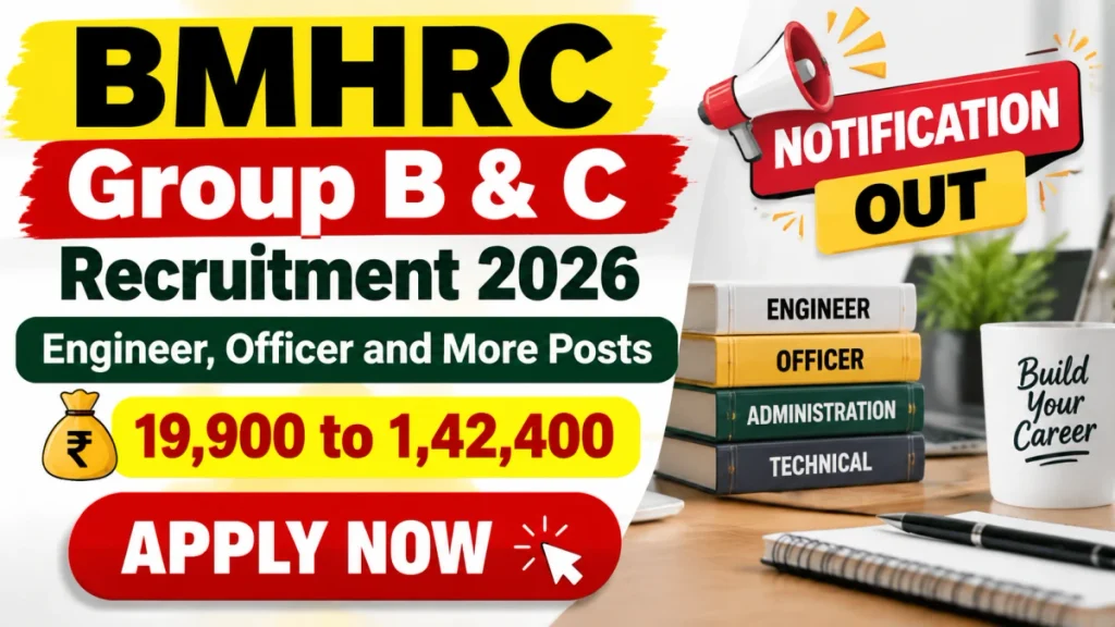BMHRC Group B & C Recruitment 2026 Notification Out - Apply Online for 66 Engineer, Officer and More Posts Group B & C Recruitment 2026 Notification Out - Apply Online for 66 Engineer, Officer and More Posts