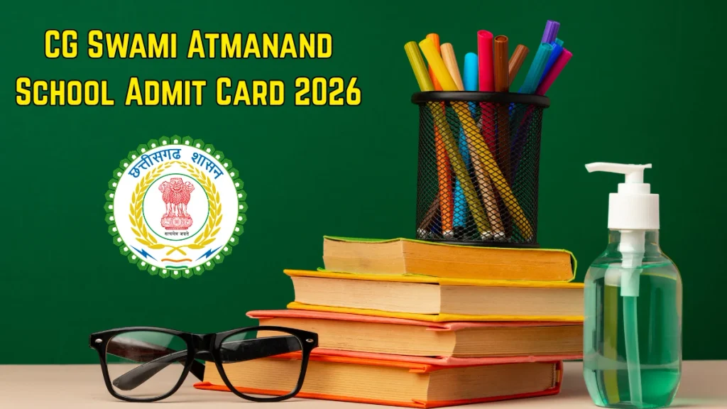 CG Swami Atmanand School Admit Card 2026 Out - Download SAGES Hall Ticket at cgschool.in CG Swami Atmanand School Admit Card