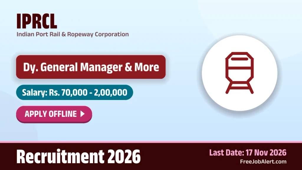 IPRCL Recruitment 2026 – Apply Offline for 20 Dy. General Manager, Senior Manager and More Posts IPRCL Recruitment 2026 – Apply Offline for 20 Dy. General Manager, Senior Manager and More Posts