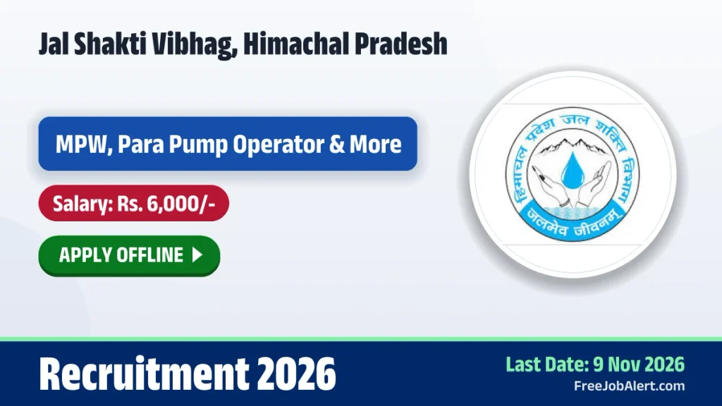 Jal Shakti Vibhag HP Recruitment 2026 – Apply Offline for 20 MPW, Para Pump Operator and More Posts Jal Shakti Vibhag HP Recruitment 2026
