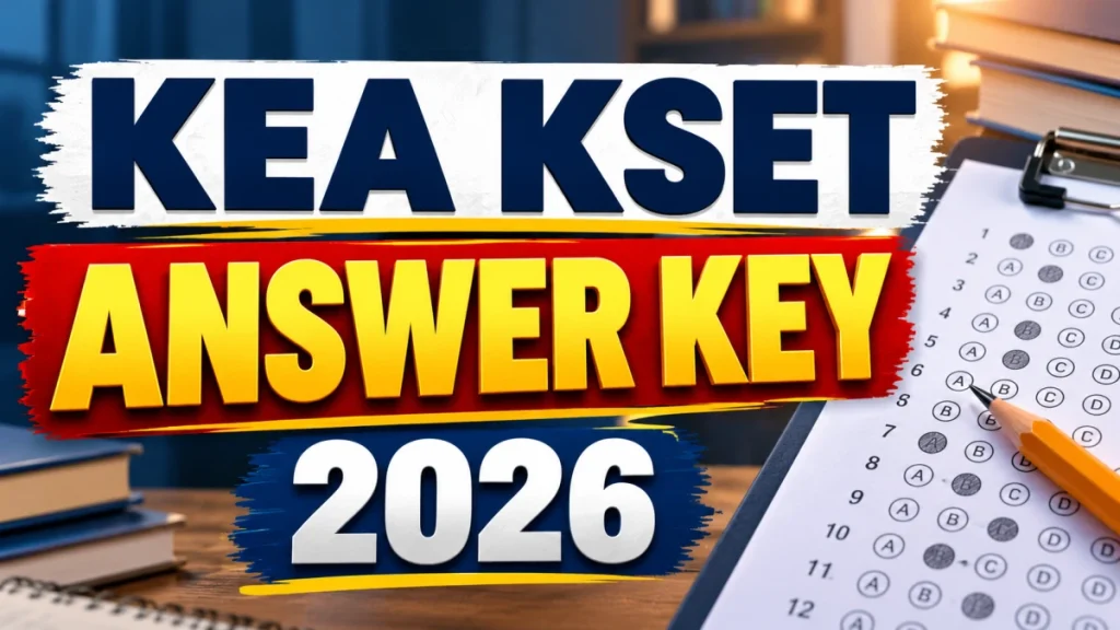 KSET Answer Key 2026 - Download Paper 1 and Paper 2 PDF, Objection Details and Score Calculation KSET Answer Key 2026 - Download Paper 1 and Paper 2 PDF, Objection Details and Score Calculation