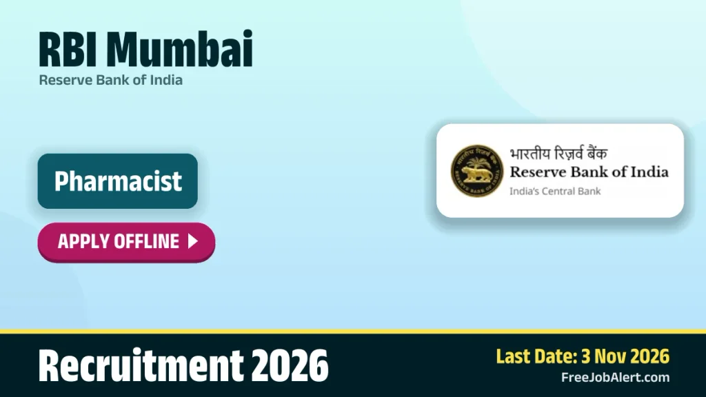 RBI Mumbai Pharmacist Recruitment 2026 – Apply Offline for 22 Posts RBI Mumbai Pharmacist Recruitment