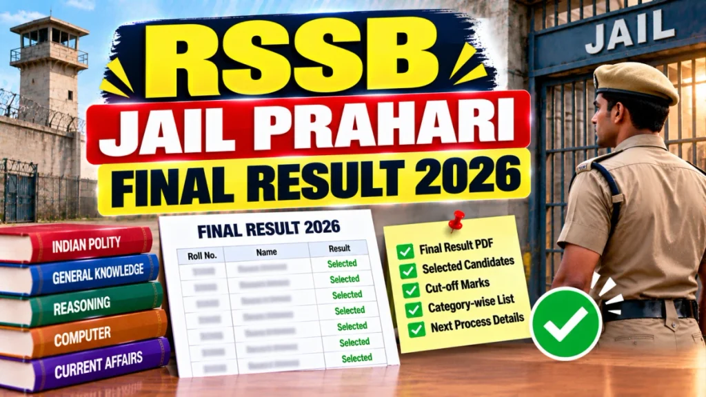 RSSB Jail Prahari Final Result 2026 Out - Non-Joiner Merit List PDF and Revised Cut Off Marks RSSB Jail Prahari Final Result
