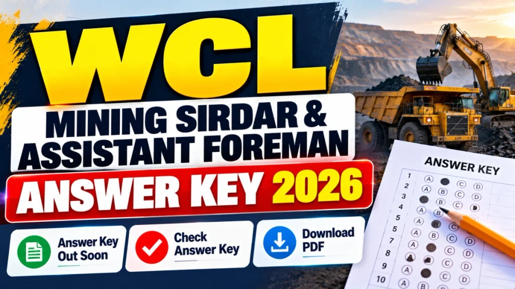 WCL Answer Key 2026 Out - Download Mining Sirdar and Assistant Foreman Response Sheet PDF WCL Answer Key 2026 Out - Download